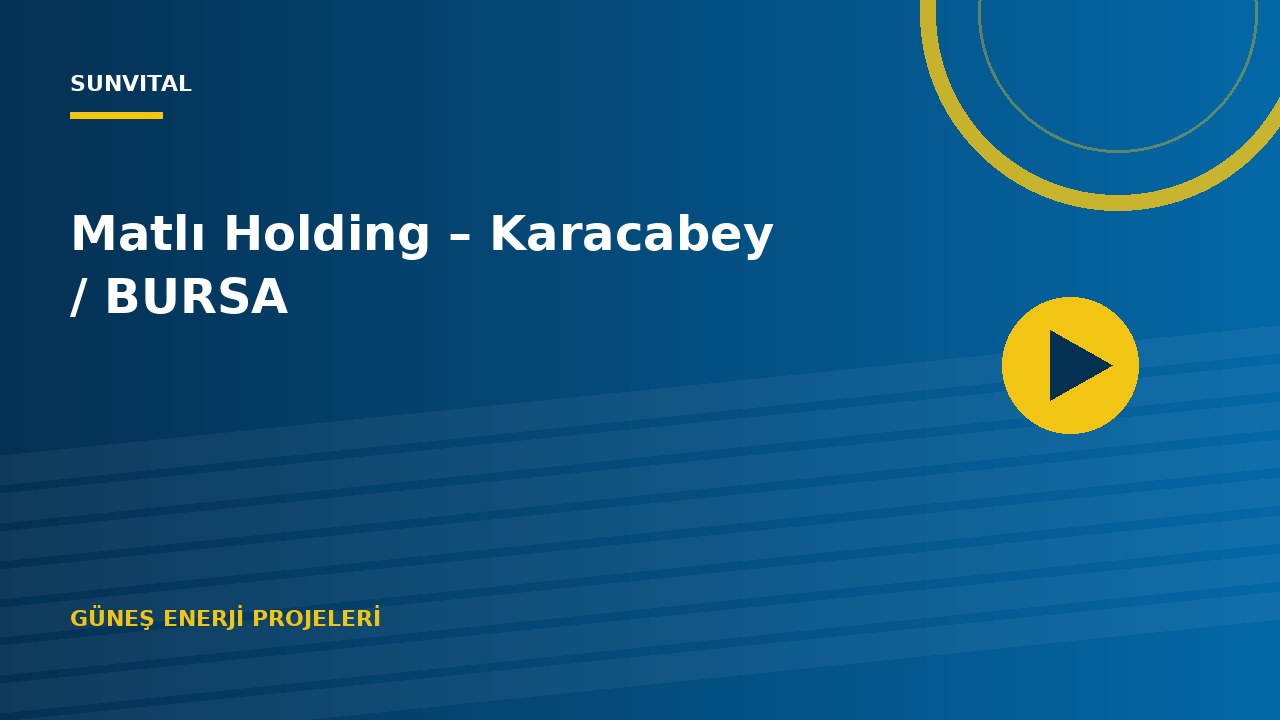 Matlı Holding – Karacabey / BURSA
